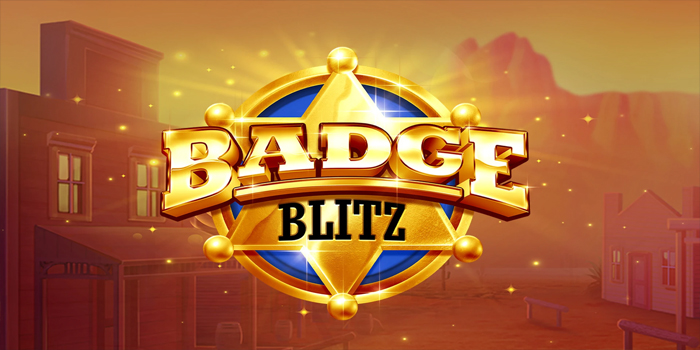 Strategi Cerdas Meraih Jackpot di Slot Online Badge Blitz