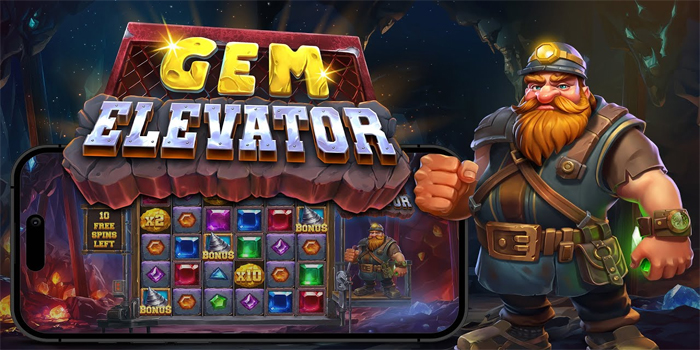 Cara Menang Konsisten di Slot Online Gem Elevator