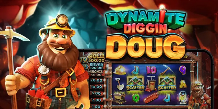 Teknik Sukses Menang Besar di Slot Dynamite Diggin Doug Teknik Sukses Menang Besar di Slot Dynamite Diggin Doug